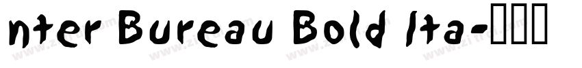 nter Bureau Bold Ita字体转换
